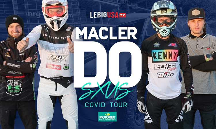« Inside » Do/Macler SX US Covid Tour (ep 1)
