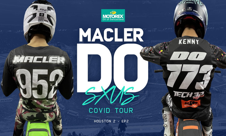 « Inside » Do/Macler SX US Covid Tour (ep 2)