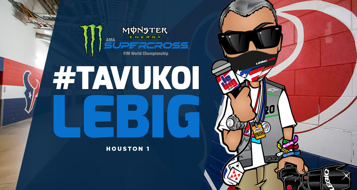 #TaVuKoiLeBig #170 : SX Houston 1