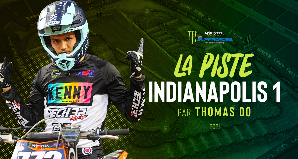La piste du SX d'Indy 1 par Thomas Do