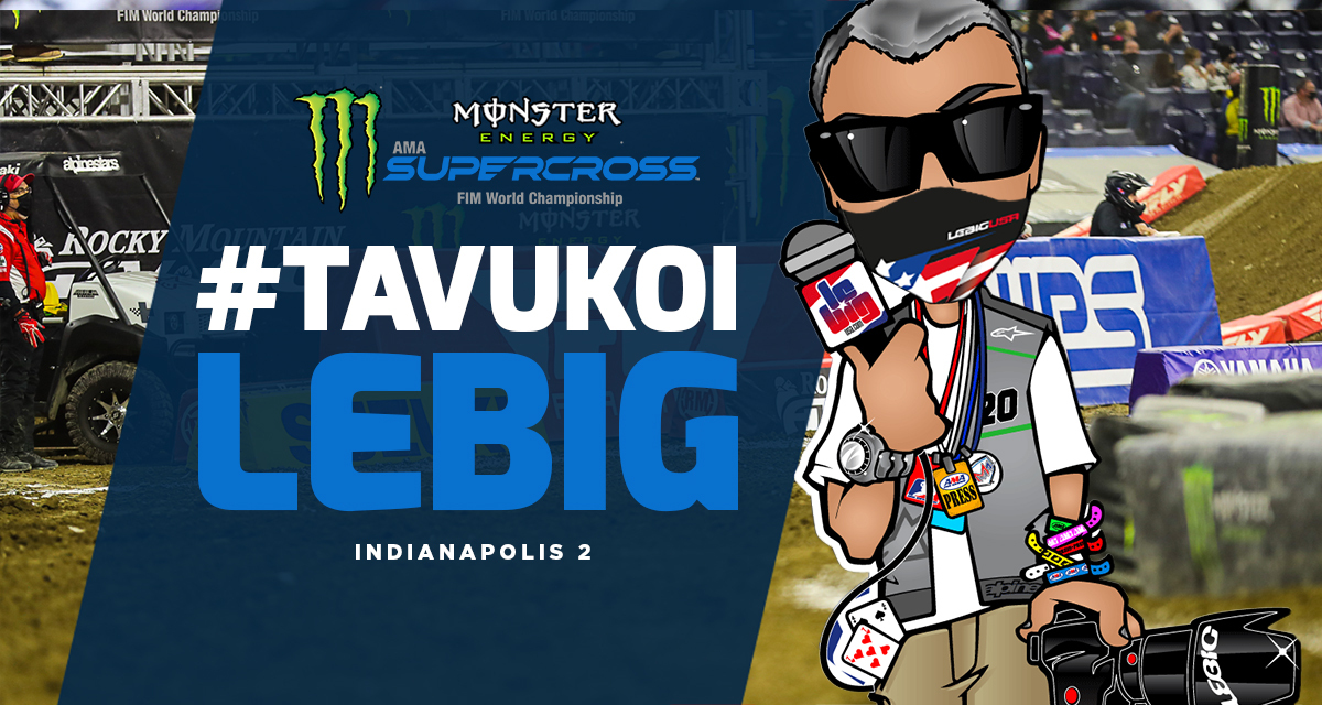 #TaVuKoiLeBig #174 : SX Indianapolis 2