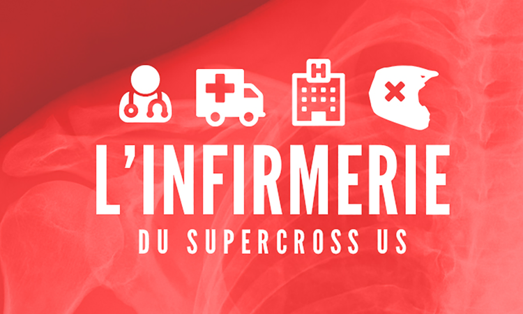 L’infirmerie du SX US avant Anaheim 2
