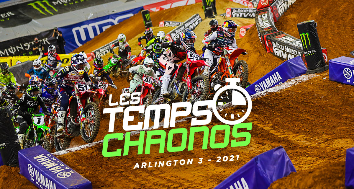 Les temps chronos du SX d’Arlington 3