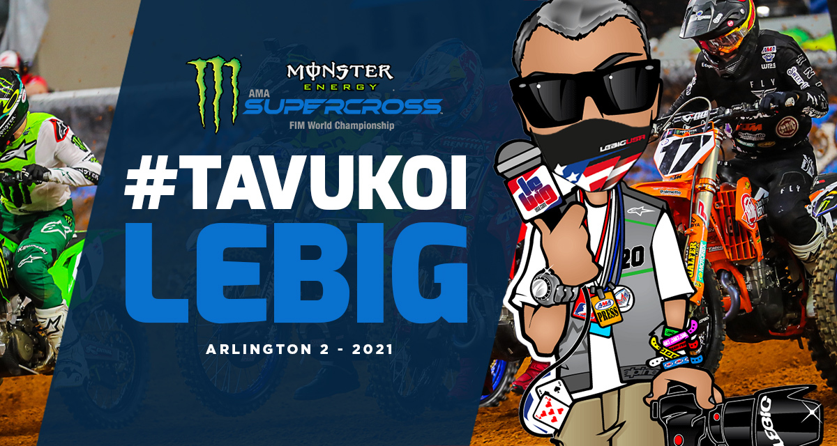 #TaVuKoiLeBig #180 : SX Arlington 2