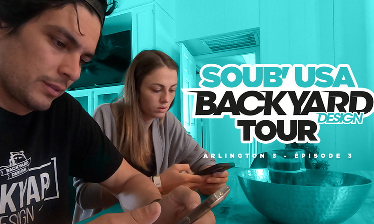 Soub’ USA « Backyard » Tour (Arlington 3 – Ep 3)