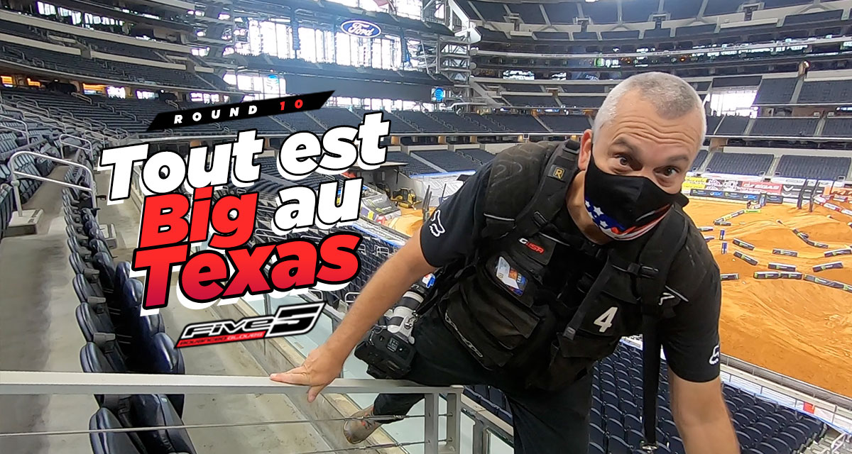 Vlog SX US : « Tout est Big au Texas »