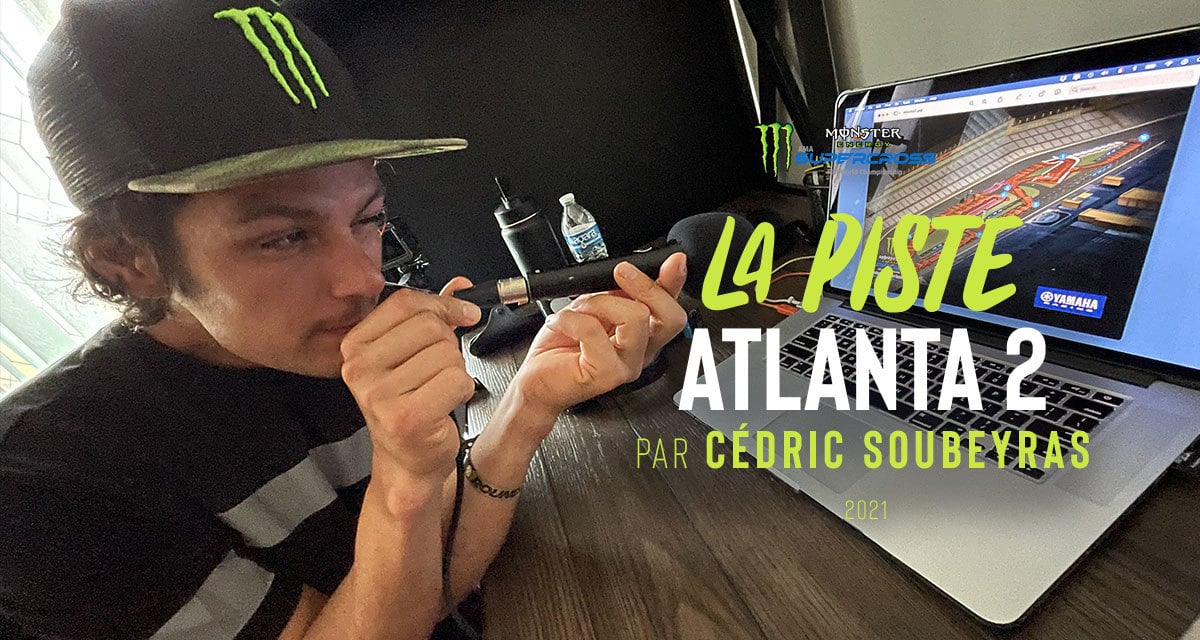 La piste du SX d’Atlanta 2 par Soub’