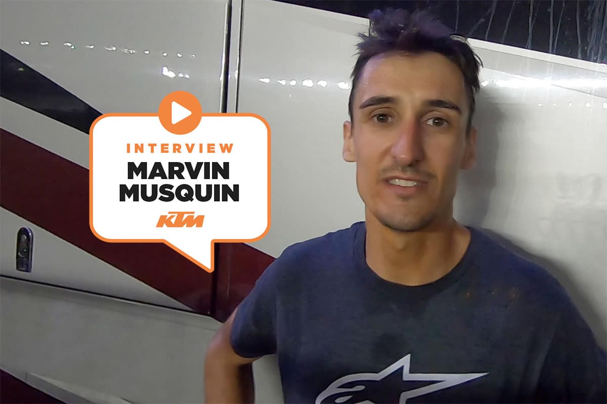 Marvin Musquin : « C'était dur physiquement »