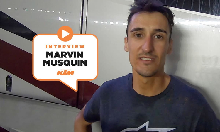 Marvin Musquin : « C'était dur physiquement »