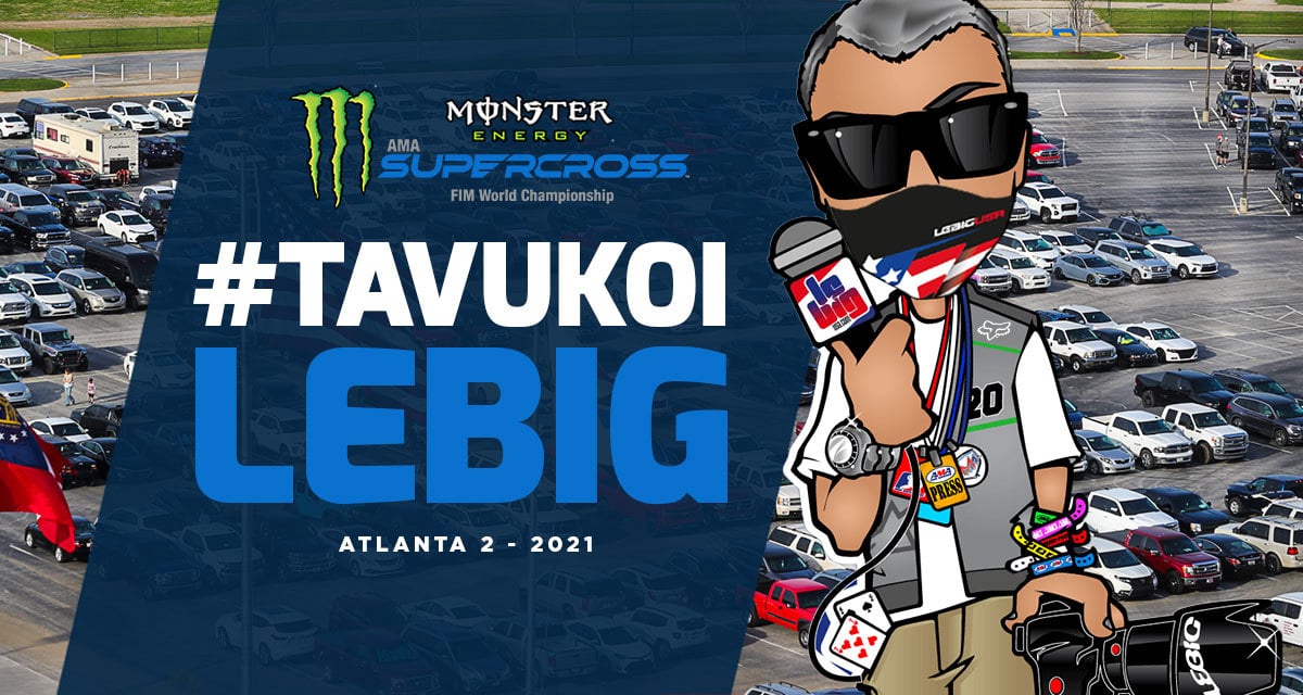 #TaVuKoiLeBig #183 : SX Atlanta 2