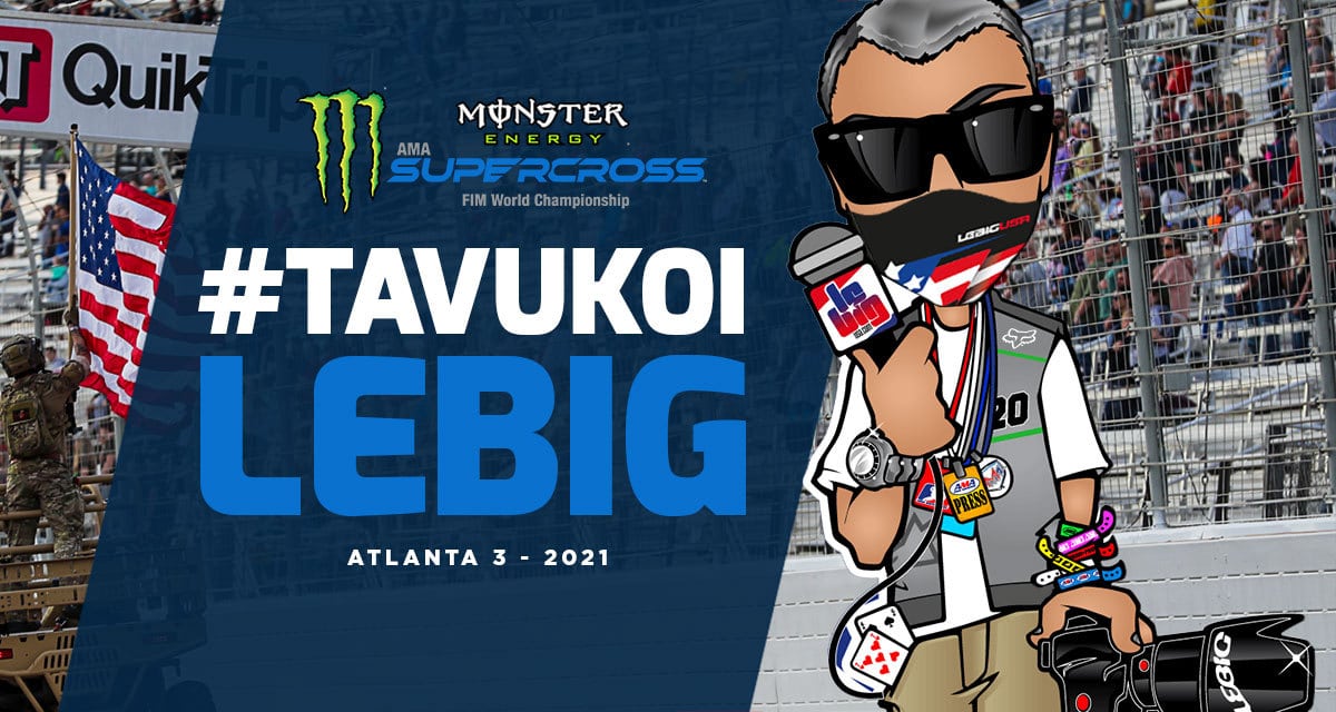#TaVuKoiLeBig #184 : SX Atlanta 3