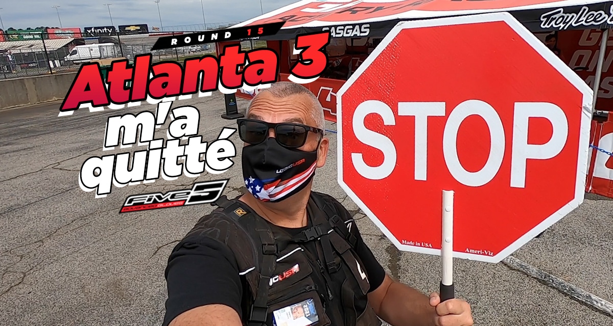 Vlog SX US : « Atlanta 3 m'a quitté »