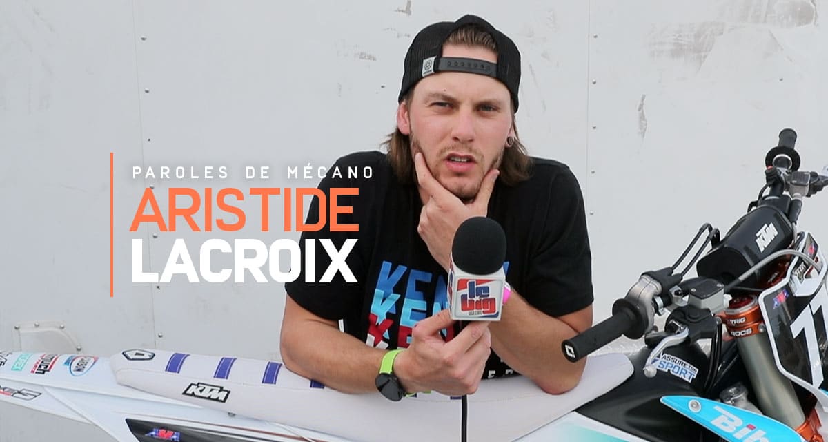 Paroles de mécano : Aristide Lacroix