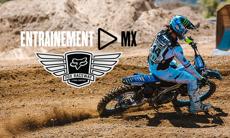 Mardi à Fox Raceway (entrainement MX)