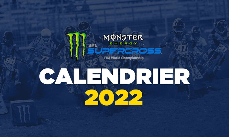 Le calendrier du SX US 2022