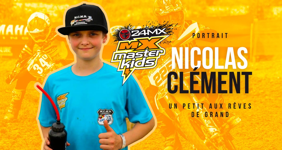 Nicolas Clément, un petit aux rêves de grand
