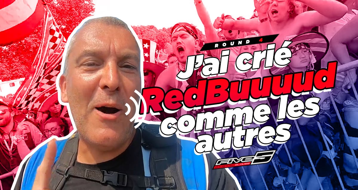 Vlog MX US : « J'ai crié RedBuuuud comme les autres »