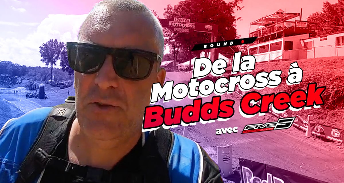 Vlog MX US : « de la motocross à Budds Creek »