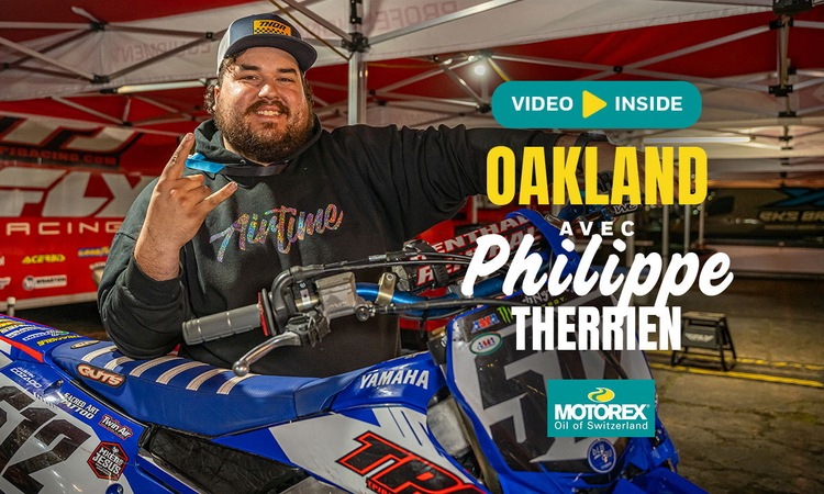 Le SX d’Oakland avec Philippe Therrien