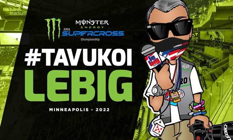 #TaVuKoiLeBig #212 : SX Minneapolis