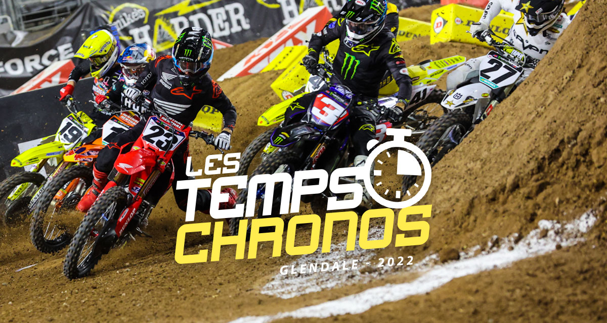 Les temps chronos du SX de Glendale