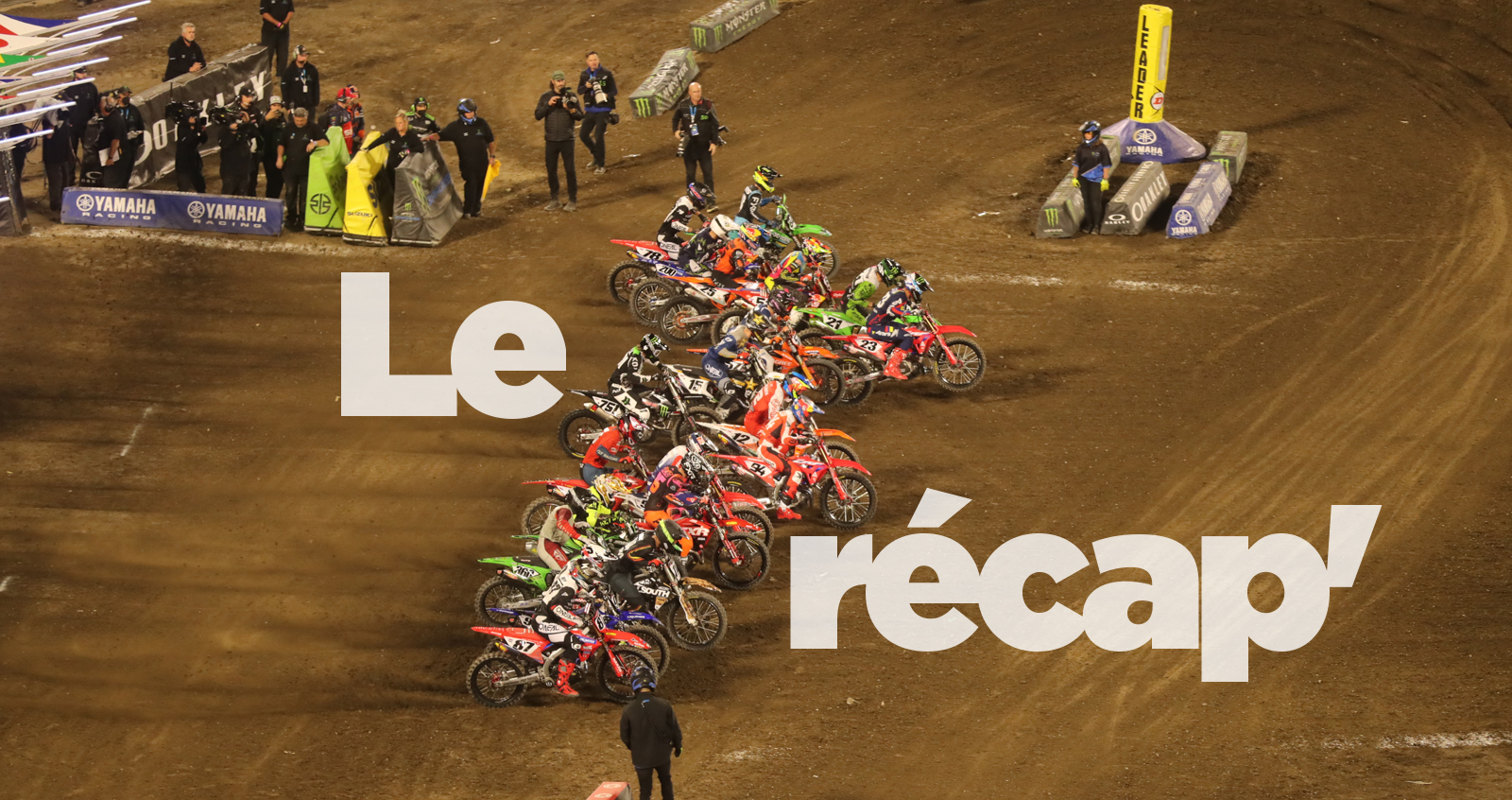 Le récap' avant le SX de Glendale