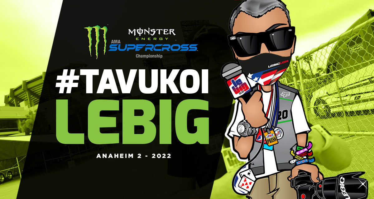 #TaVuKoiLeBig #209 : SX d'Anaheim 2