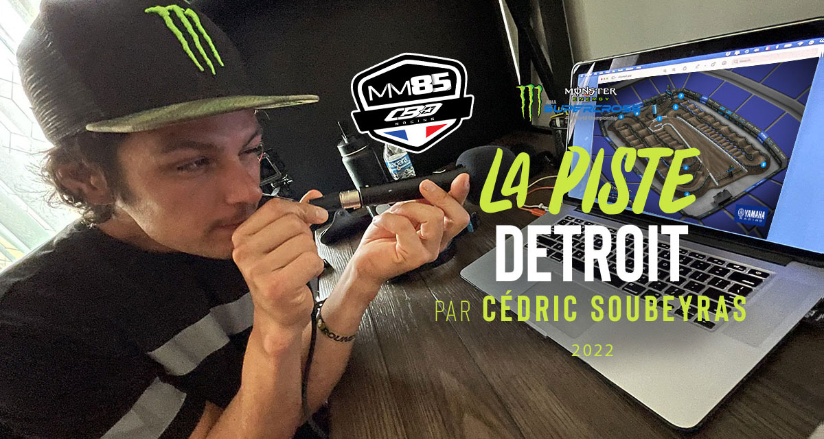 La piste du SX de Détroit par Soub'