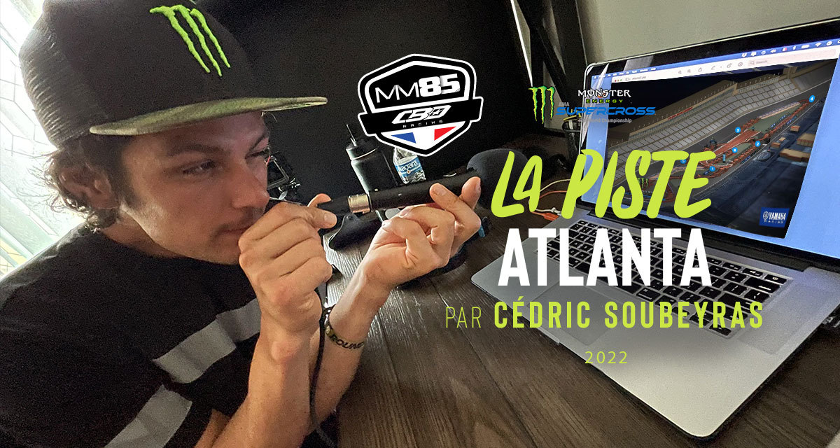 La piste du SX d'Atlanta par Soub’