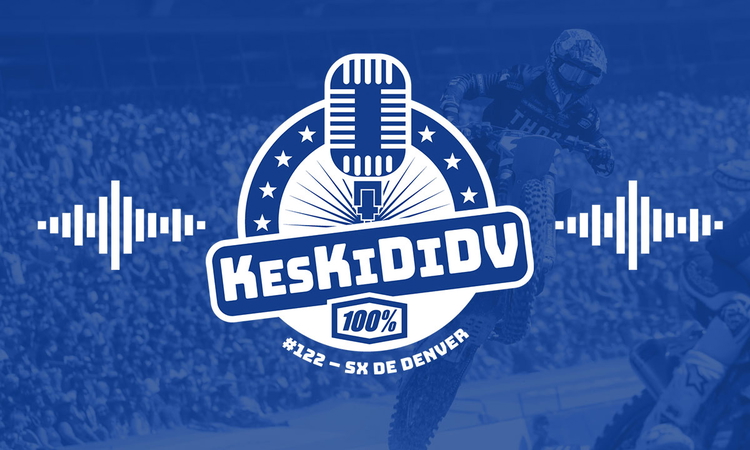 #KesKidiDV #122 – SX de Denver