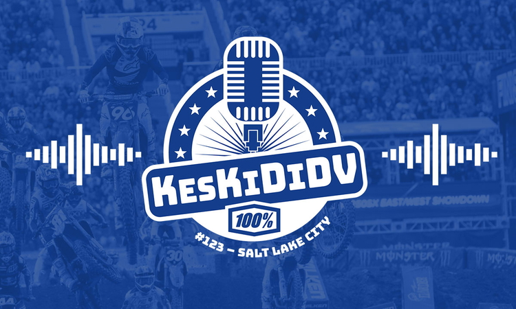 #KesKidiDV #123 – SX de Salt Lake City
