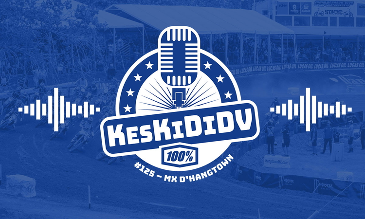#KesKidiDV #125 – MX d'Hangtown