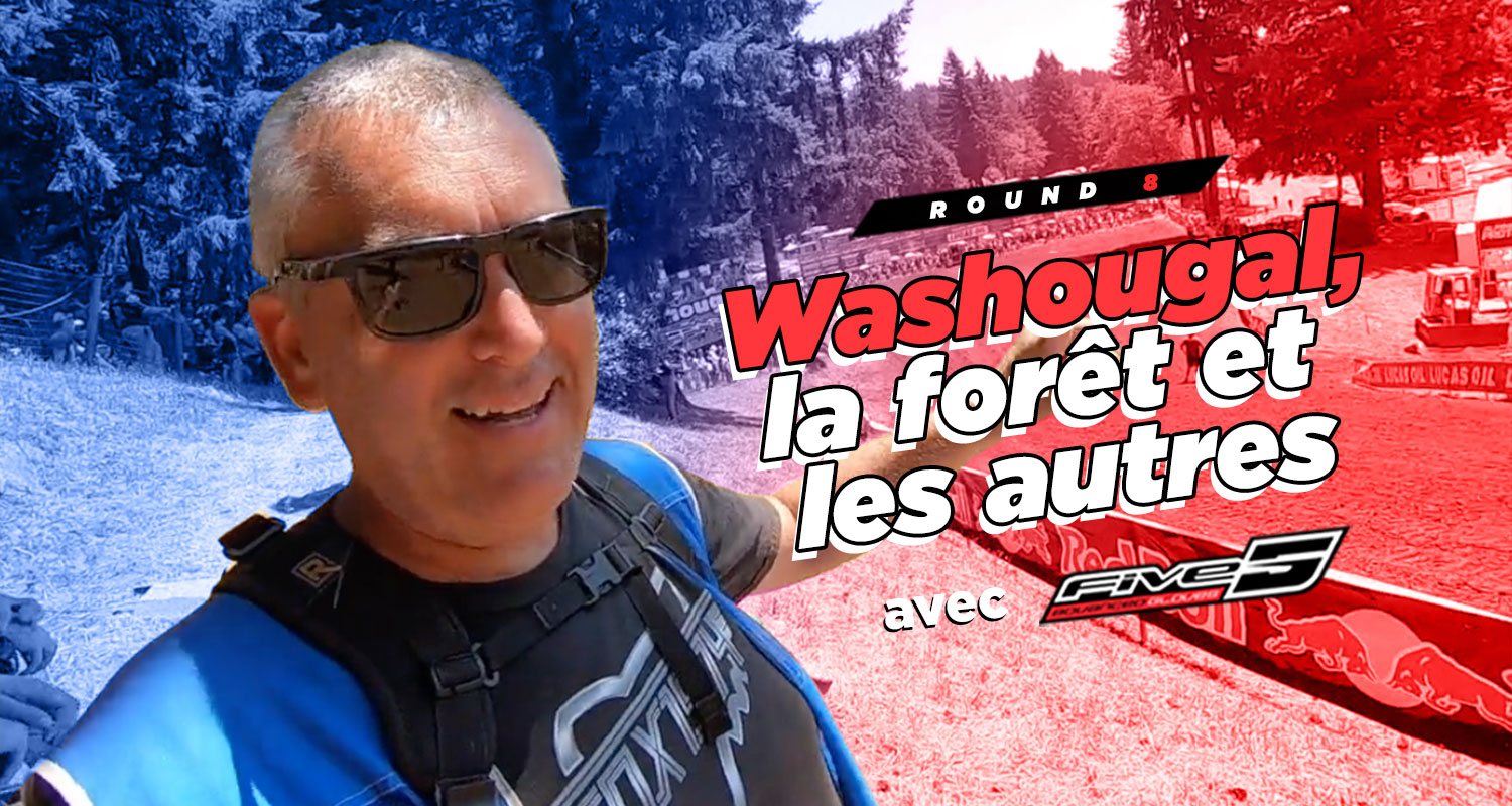 Vlog MX US : « Washougal, la forêt et les autres »