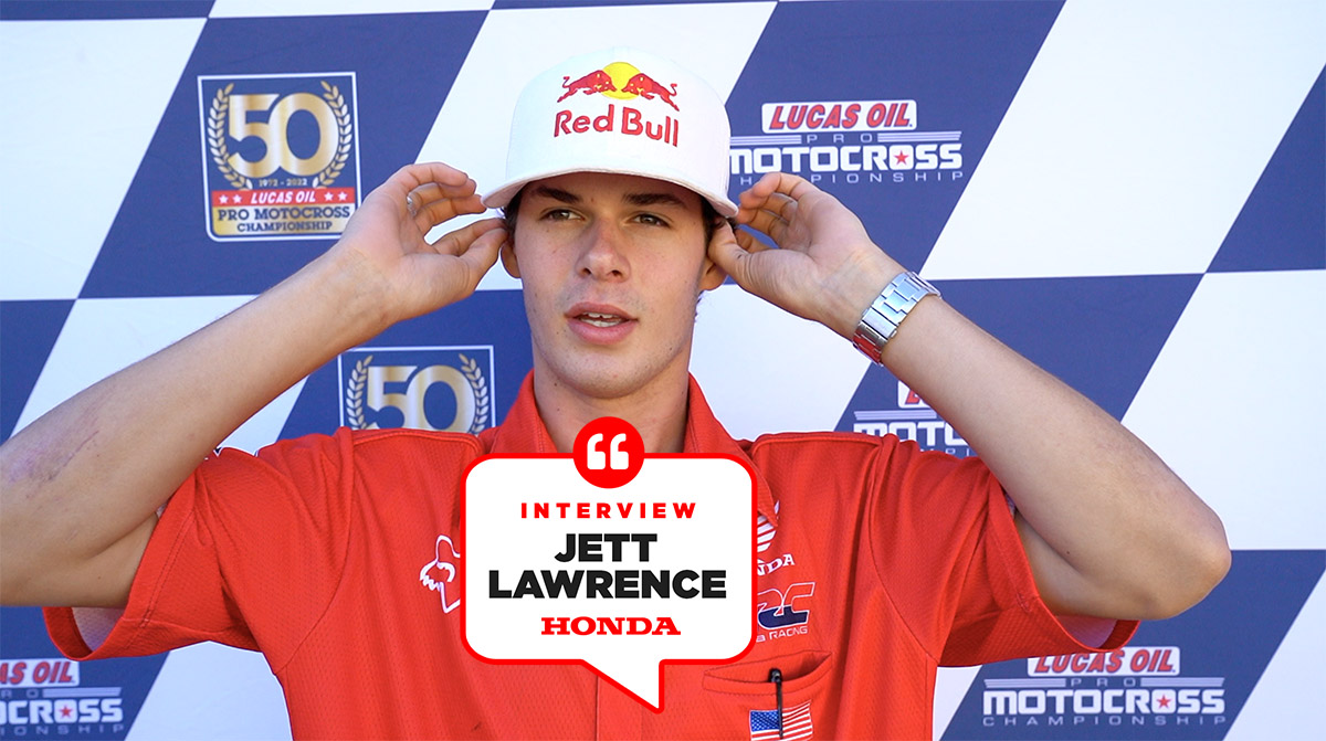 Jett Lawrence : « je suis chanceux »