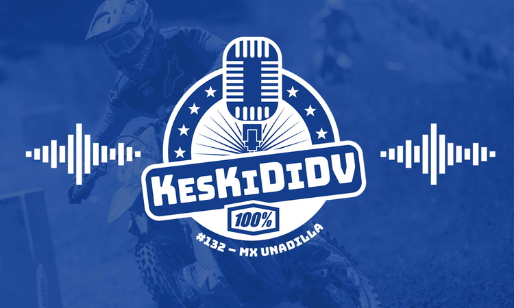 #KesKidiDV #132 – MX Unadilla