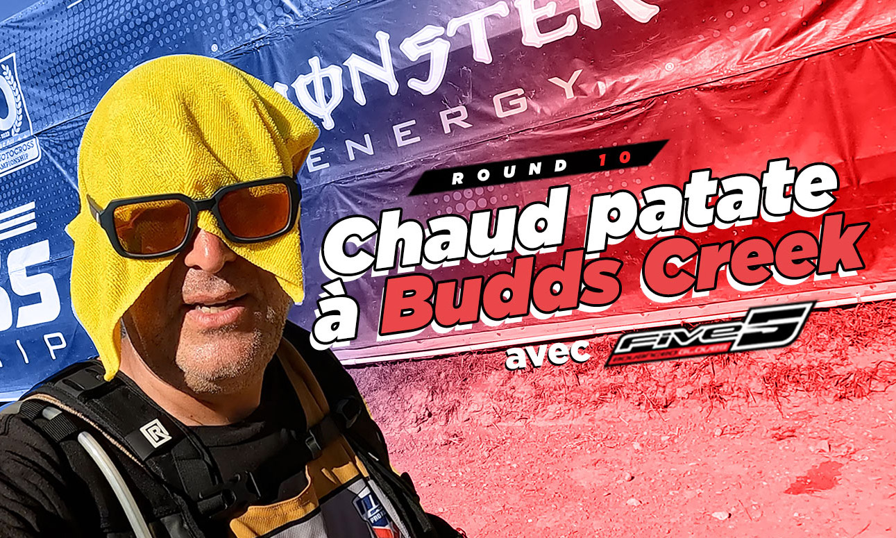 Vlog MX US : « Chaud patate à Budds Creek »