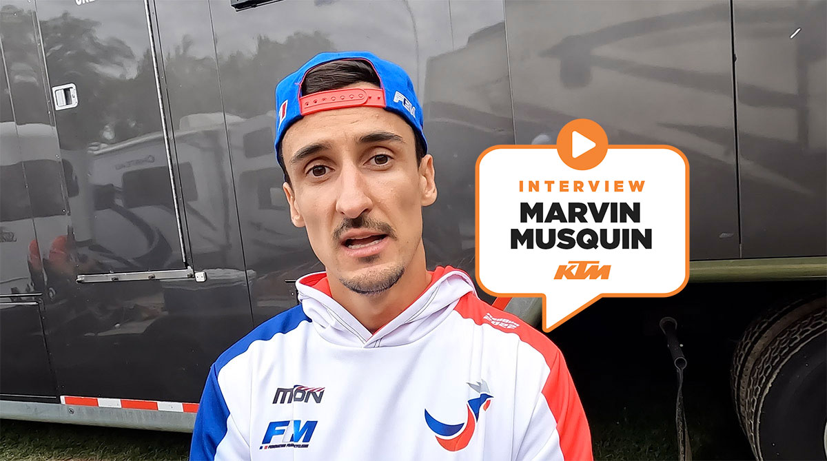 Marvin Musquin : « Faire 3ème en 250, c'est correct »