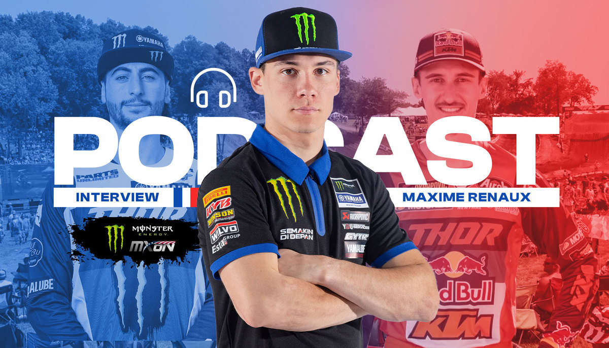 Podcast Nations RedBud (1/3) : Maxime Renaux