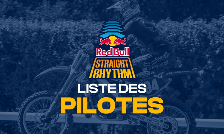 Les pilotes de la Red Bull Straight Rhythm