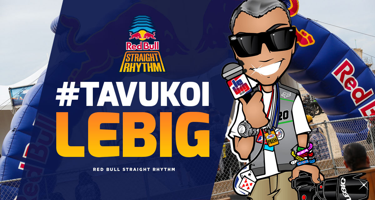 #TaVuKoiLeBig #235 : Red Bull Straight Rhythm