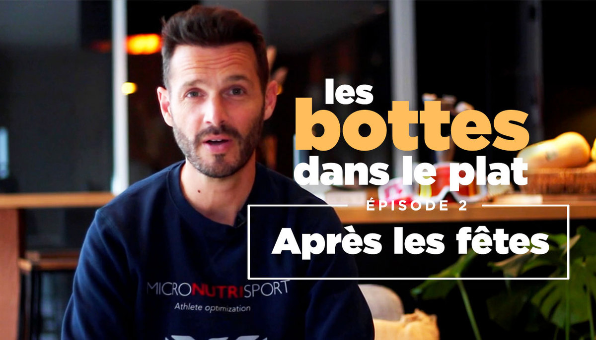 « Les bottes dans le plat » (ep 2) - après les fêtes