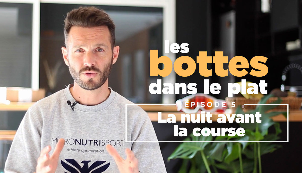 « Les bottes dans le plat » (5) - la nuit avant la course