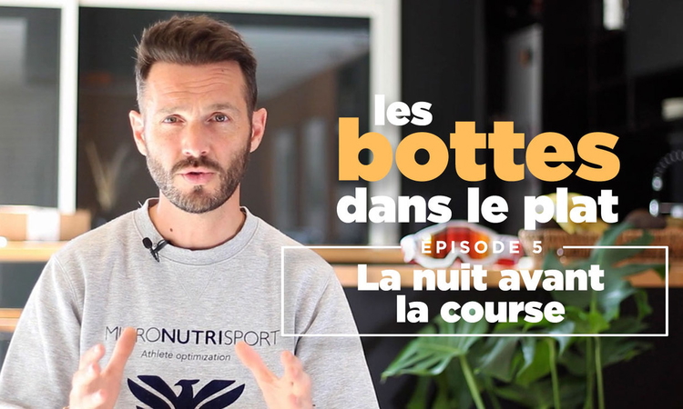 « Les bottes dans le plat » (5) - la nuit avant la course