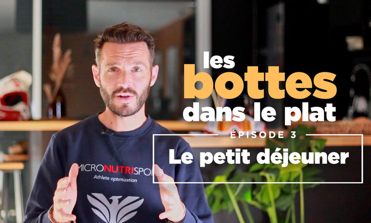 « Les bottes dans le plat » (ep 3) - le petit-déjeuner