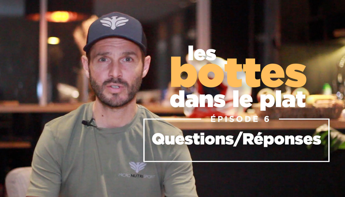 « Les bottes dans le plat » (6) - questions/réponses