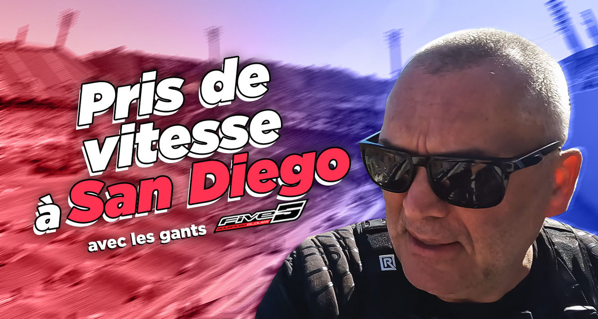 Vlog SX US : « pris de vitesse à San Diego »