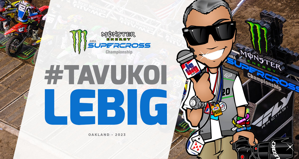 #TaVuKoiLeBig #243 : SX Oakland
