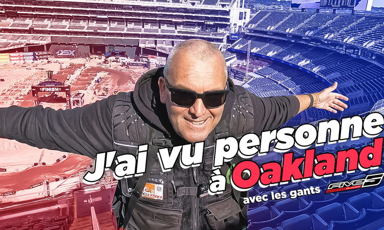 Vlog SX US : « J'ai vu personne à Oakland »