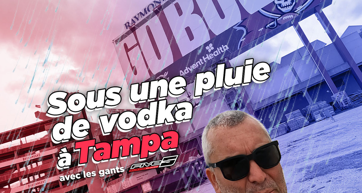 Vlog SX US : « sous une pluie de vodka à Tampa »