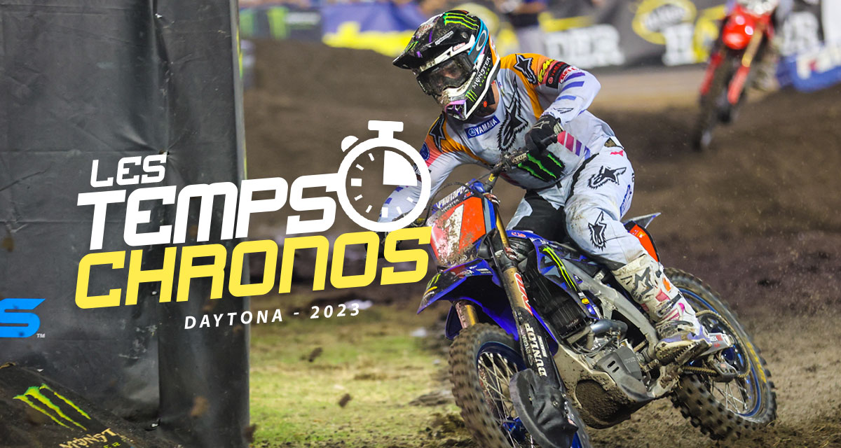 Les temps chronos du SX de Daytona